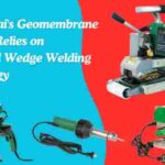 How Dubai's Geomembrane Industry Relies on Advanced Wedge Welding Technology